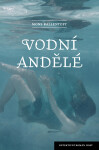Vodní andělé - Mons Kallentoft