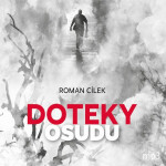 Doteky osudu - Roman Cílek