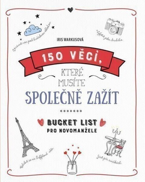 150 věcí, které musíte společně zažít