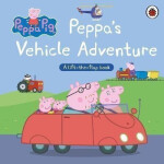 Peppa Pig: Peppa´s Vehicle Adventure - Various