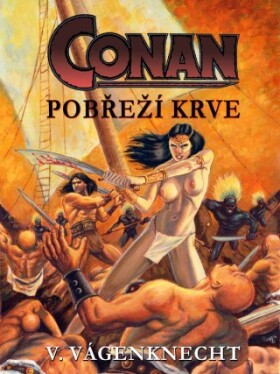Conan - pobřeží krve - Václav Vágenknecht - e-kniha