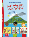 Young ELi Readers Stage 4 (cef A2): Our water, our world + Downloadable Multimedia - Cadwallader Jane