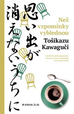 Než vzpomínky vyblednou - Tošikazu Kawaguči - e-kniha