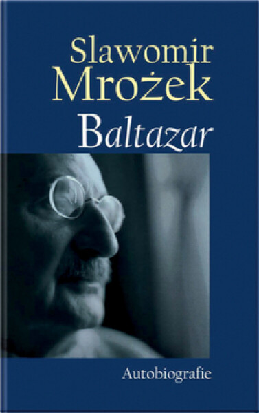 Baltazar - Slawomir Mrožek