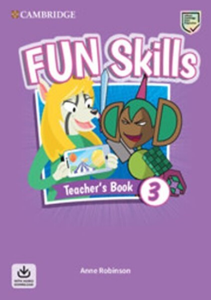 Fun Skills 3 Teacher´s Book with Audio Download - Anne Robinson