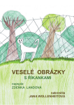 Veselé obrázky s říkankami - Landová Zdeňka, Jana Wollenheitová