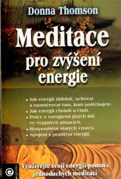 Meditace pro zvýšení energie - Donna Thomson