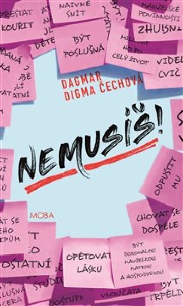 Nemusíš! Dagmar Digma Čechová