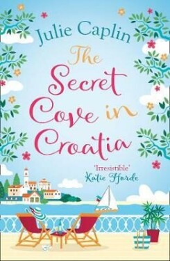 The Secret Cove in Croatia Julie Caplinová