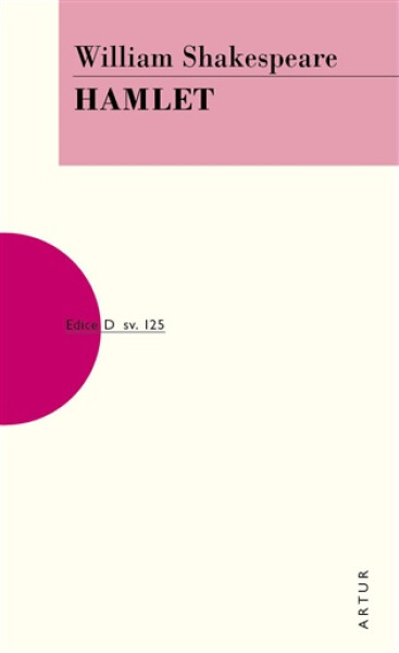Hamlet, 3. vydání - William Shakespeare