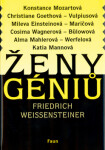Ženy géniů Friedrich Weissensteiner