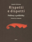 Rispetti dispetti Poklony pošklebky Angiolo Poliziano