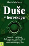 Duše v horoskopu - Martin Schulman