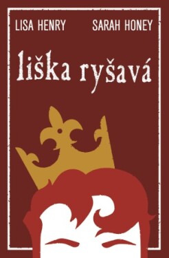 Liška ryšavá - Lisa Henry, Sarah Honey - e-kniha