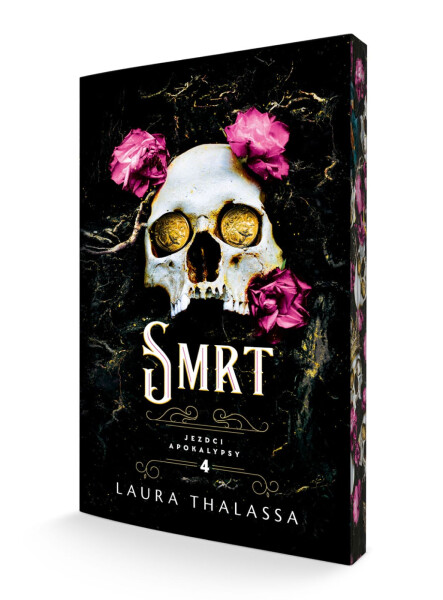 Smrt - Jezdci apokalypsy 4 - Laura Thalassa