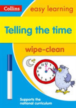 Wipe-clean Book - Telling the Time Ages 5-7 Wipe-Clean - Collins Easy Learning