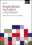 Soudcokraté, zachránci byrokrati