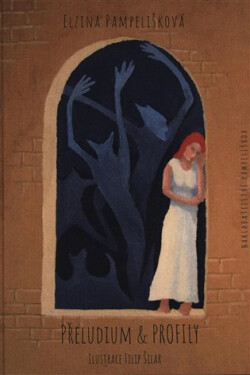 Přeludium Profily - Elzina Pampelišková