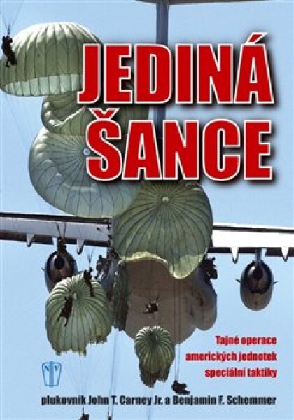 Jediná šance John Carney,