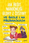 Jak řešit náročnější úlohy z češtiny