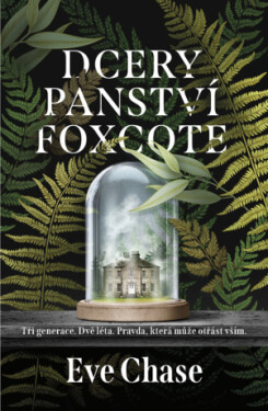 Dcery panství Foxcote - Eve Chase - e-kniha