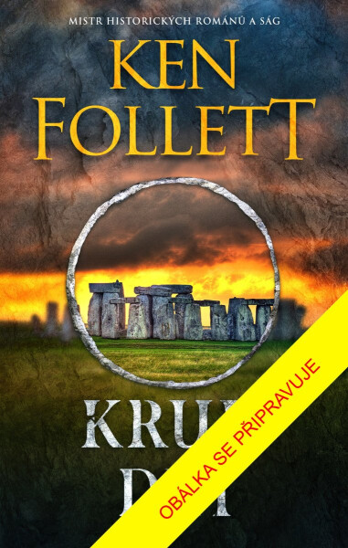 Kruh dní - Ken Follett