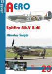 Spitfire Mk. 2.díl Miroslav Šnajdr