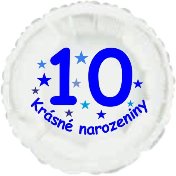 Krásné 10. narozeniny fóliový balónek kruh pro kluky Balonky.cz Krásné 10. narozeniny fóliový balónek kruh pro kluky Balonky.cz