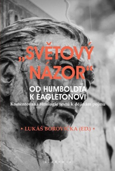 „Světový názor“ od Humboldta Eagletonovi