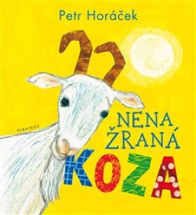 Nenažraná koza Petr Horáček