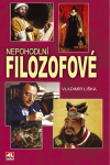 Nepohodlní filozofové - Vladimír Liška