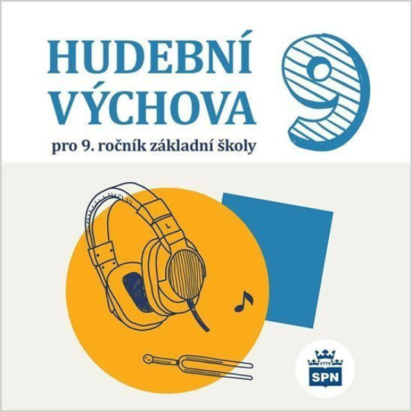 Hudební výchova pro 9. ročník ZŠ - CD - kolektiv autorů