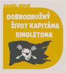 Dobrodružný život kapitána Singletona Daniel Defoe