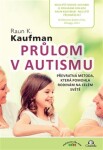 Průlom autismu Raun Kahlil Kaufman