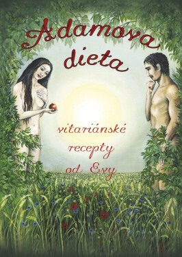 Adamova dieta - Neumannová Eva