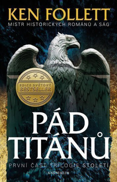 Pád titánů, 2. vydání - Ken Follett