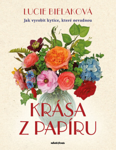 Krása z papíru - Lucie Bielaková - e-kniha