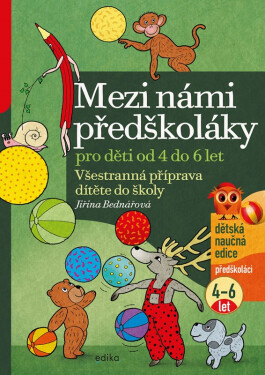 Mezi námi předškoláky let