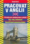 Pracovat v Anglii - Kamil Krč