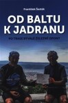 Od Baltu Jadranu