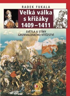 Velká válka křižáky 1409–1411