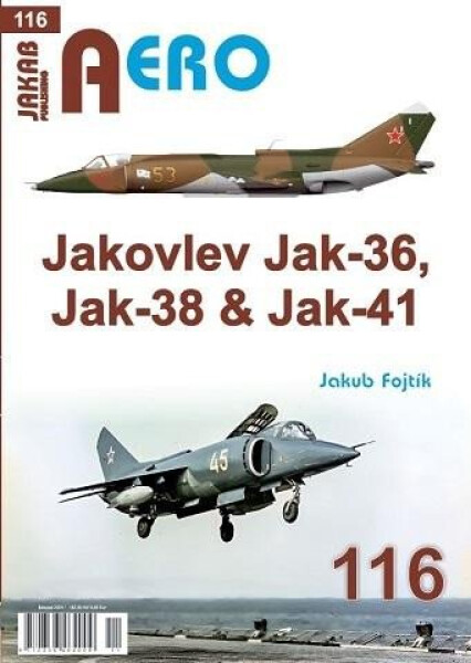 AERO Jakovlev Jak-36, Jak-38 Jak-41 Jakub Fojtík