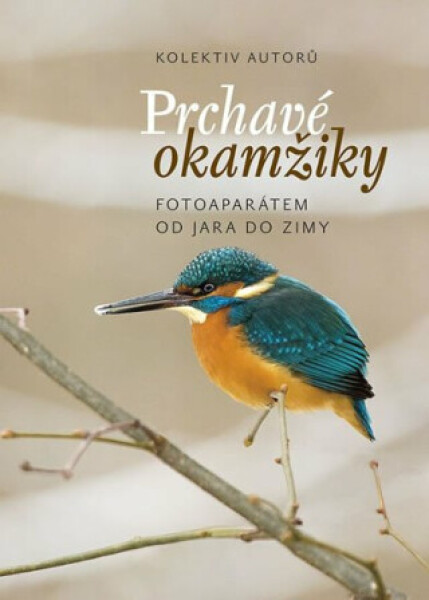 Prchavé okamžiky přírody