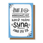 Přání Život je hned krásnější, když mám syna jako jsi ty