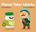 Pozval Tatar tatarku - Jiří Dědeček