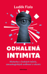 Odhalená intimita - Luděk Fiala