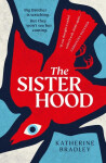 The Sisterhood Katherine Bradley