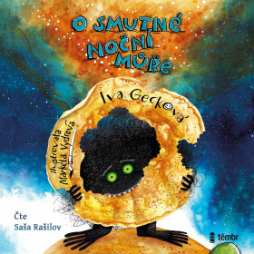 O smutné noční můře - Iva Gecková - audiokniha