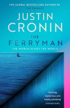 The Ferryman - Justin Cronin