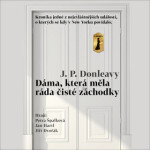 Dáma, která měla ráda čisté záchodky - 2CDmp3 - James Patrick Donleavy